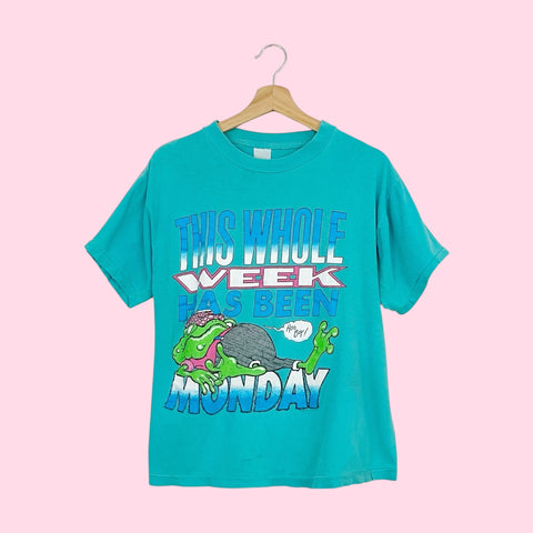 THIS WHOLE WEEK HAS BEEN MONDAY TEE (M)